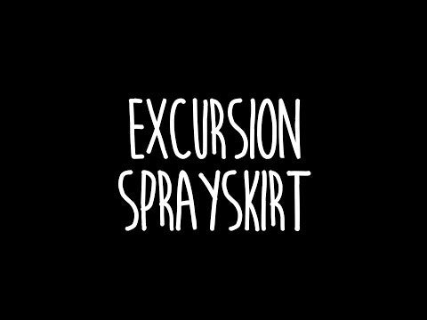 Excursion Spray Skirt
